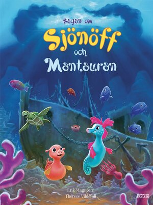 cover image of Sagan om Sjönöff och Mantauran